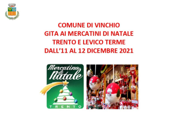 Vinchio | Gita ai mercatini di Natale di Trento e Levico Terme