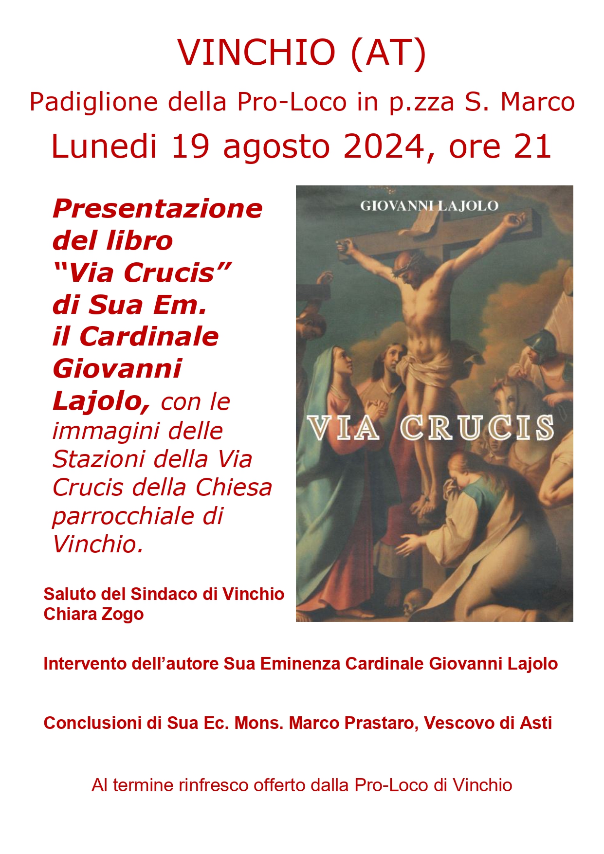 Presentazione del libro “Via Crucis” di Sua Em. il Cardinale Giovanni Lajolo 19/7